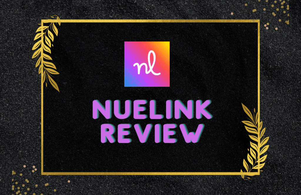 Nuelink Review