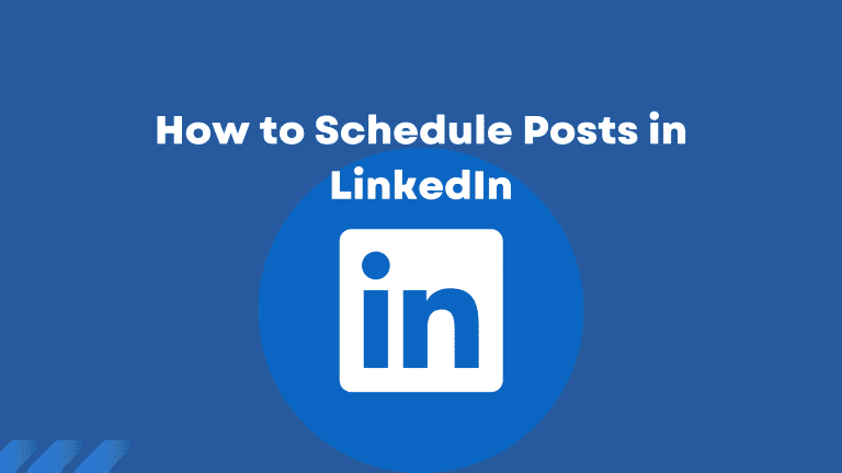 How to Schedule Posts in LinkedIn